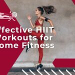 effective high intensity interval training for home fitness